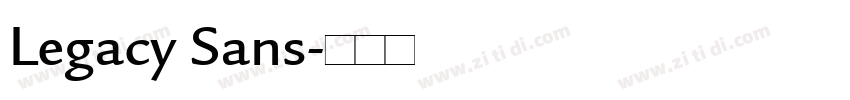 Legacy Sans字体转换